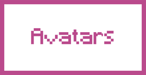 Avatars